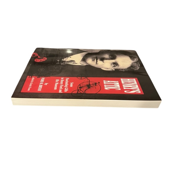 Henry’s Attic by Ford R. Bryan 2006 Softcover Gifts to Henry Ford &  His Museum - Picture 10 of 12